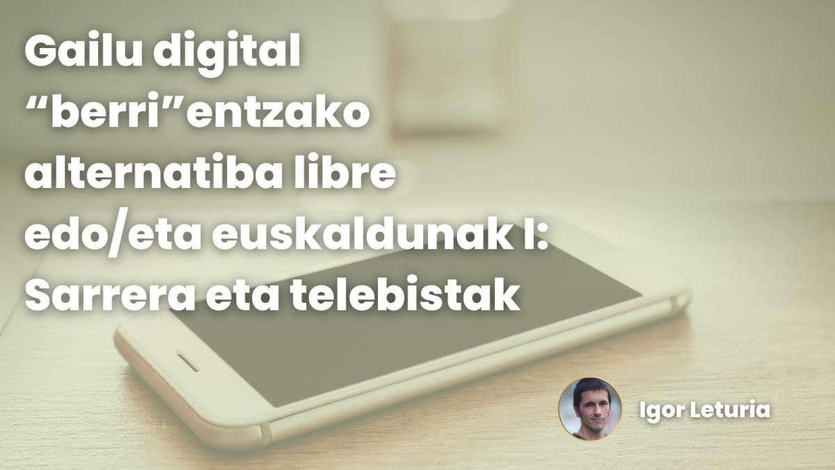 gailu digital berriak leturia